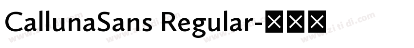 CallunaSans Regular字体转换